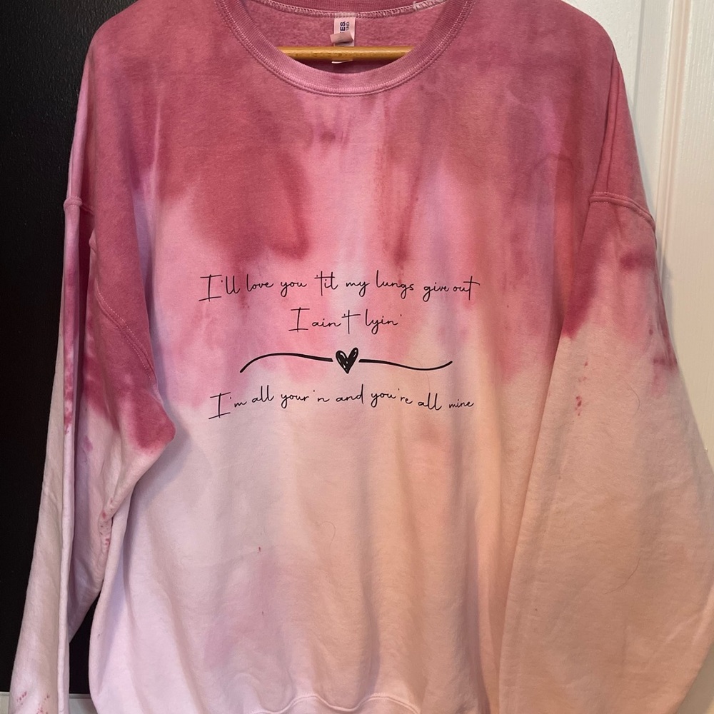 Ill love you till my lungs give out sweatshirt